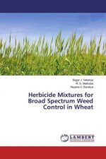 Herbicide Mixtures for Broad Spectrum Weed Control in Wheat