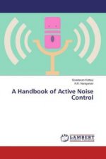 A Handbook of Active Noise Control