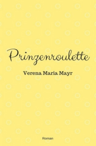 Prinzenroulette