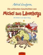 Die schönsten Geschichten von Michel aus Lönneberga