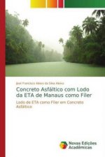 Concreto Asfaltico com Lodo da ETA de Manaus como Filer