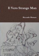 Il Vero Strange Man
