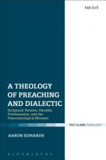 Theology of Preaching and Dialectic