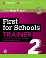 First for Schools Trainer 2 6 Practice Tests with Answers and Teacher's Notes with Audio
