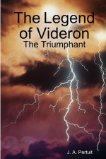 Legend of Videron: The Triumphant