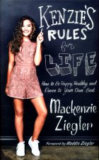 Kenzie's Rules For Life