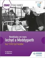 CBAC TGAU HANES: Newidiadau ym maes Iechyd a Meddygaeth tua 1340 hyd heddiw (WJEC GCSE History: Changes in Health and Medicine c.1340 to the present d