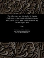 Adventures and Vicissitudes of Captain Cook, Mariner