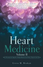 Heart Medicine Volume II