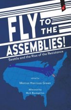Fly to the Assemblies!