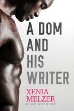 Dom and His Writer