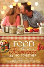 Food & Romance Go Together, Vol. 2