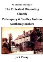 Illustrated History of the Protestant Dissenting Church