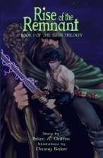 Rise of the Remnant