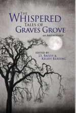 Whispered Tales of Graves Grove