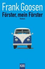 Förster, mein Förster