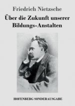UEber die Zukunft unserer Bildungs-Anstalten