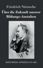 UEber die Zukunft unserer Bildungs-Anstalten
