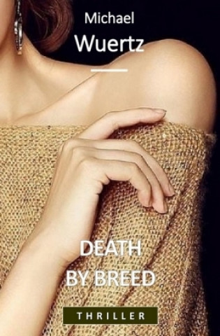 Death by Breed