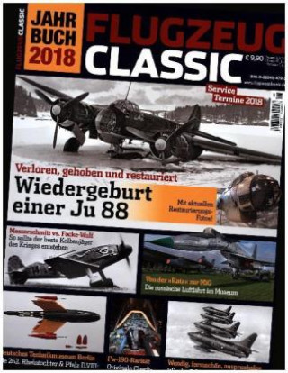 Flugzeug Classic Jahrbuch 2018