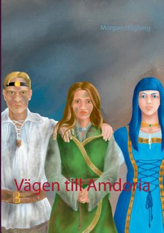 Vagen till Amdoria