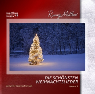 Die schönsten Weihnachtslieder. Vol.3, 1 Audio-CD