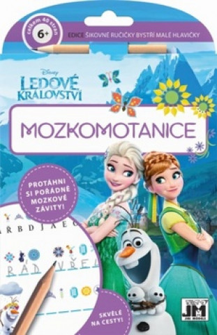 Mozkomotanice Ledové Království