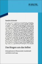 Das Ringen um das Selbst