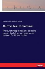True Basis of Economics