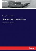 Sisterhoods and Deaconesses