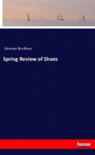 Spring Review of Shoes