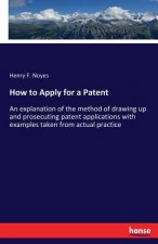 How to Apply for a Patent
