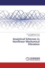 Analytical Schemes in Nonlinear Mechanical Vibration