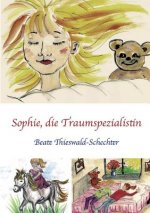 Sophie, die Traumspezialistin