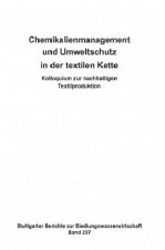 Chemikalienmanagement und Umweltschutz in der textilen Kette