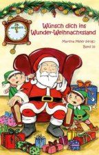 Wunsch dich in Wunder-Weihnachtsland