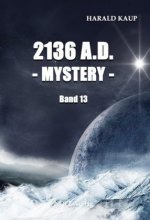 Kaup, H: 2136 A.D. - Mystery -