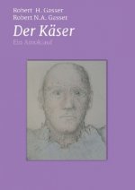 Der Käser