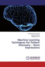 Machine Learning Techniques for Pattern Discovery - Gene Expressions