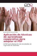 Aplicación de técnicas de aprendizaje cooperativo para adoptar el PSP