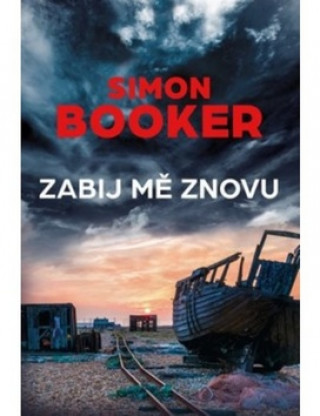 Zabij mě znovu