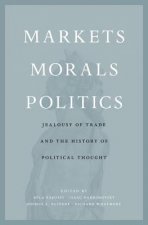 Markets, Morals, Politics