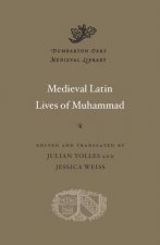 Medieval Latin Lives of Muhammad