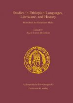 Studies in Ethiopian Languages, Literature, and History