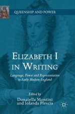 Elizabeth I in Writing