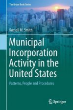 Municipal Incorporation Activity in the United States