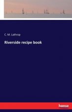 Riverside recipe book