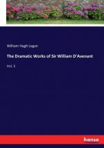 Dramatic Works of Sir William D'Avenant