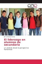 El liderazgo en alumnos de secundaria