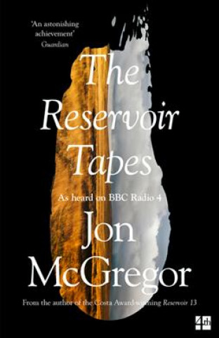 Reservoir Tapes (Jon McGregor)(Miękka)